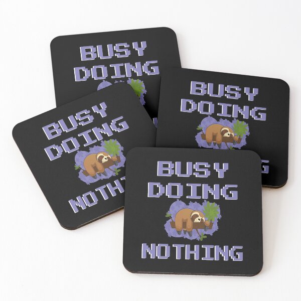 Item preview, Sloth busy doing nothing designed and sold by GOOD-TIME.