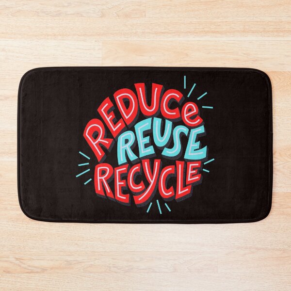 Item preview, REDUCE REUSE RECYCLE designed and sold by passiveink.