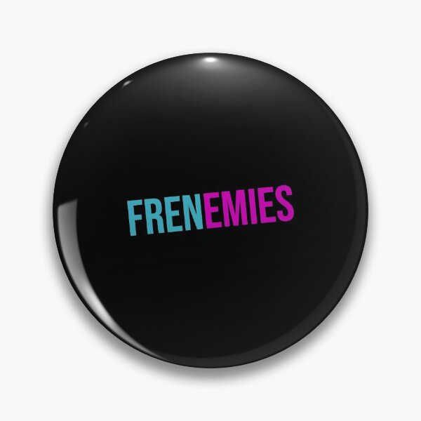 Item preview, Frenemies designed and sold by BetterLeo.