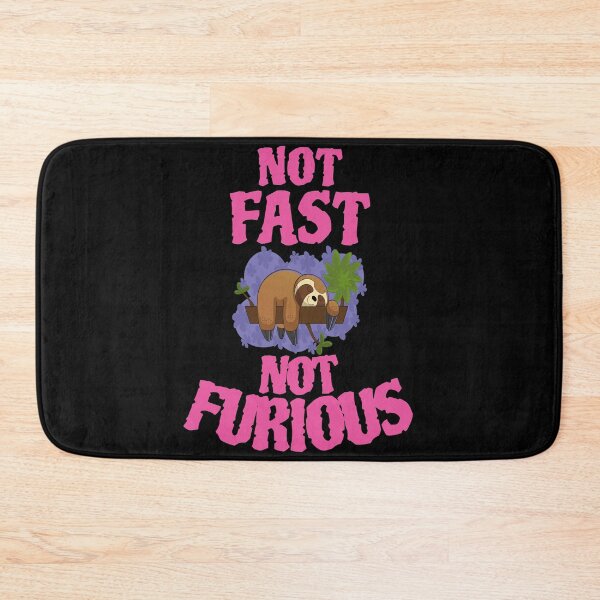 Item preview, Sloth not fast not furious designed and sold by GOOD-TIME.