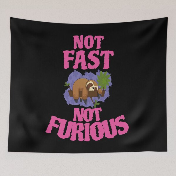 Item preview, Sloth not fast not furious designed and sold by GOOD-TIME.