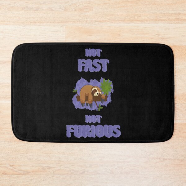 Item preview, Sloth not fast not furious designed and sold by GOOD-TIME.