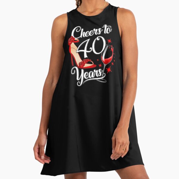 40th Birthday. Fabulous at 40 women, ladies" A-Line Dress for Sale by iclipart | Redbubble 40th Birthday. Fabulous at 40 women, ladies" A-Line Dress for Sale by iclipart | Redbubble