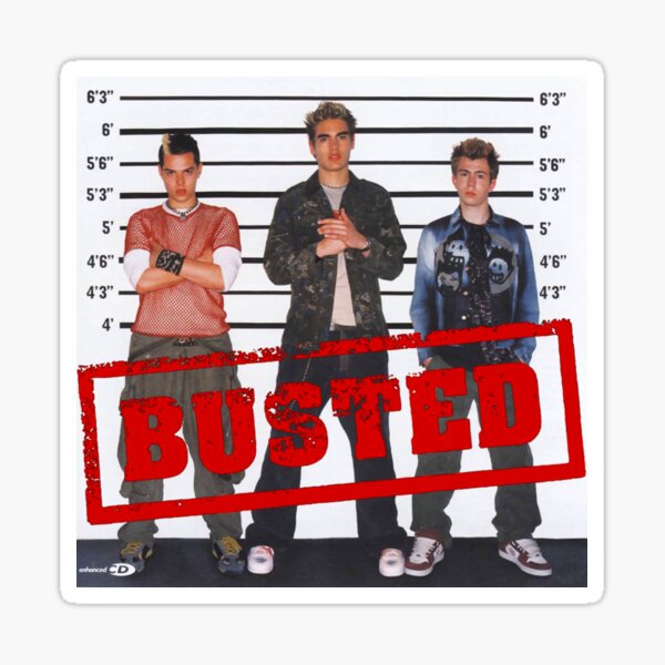 Busted circa 2002 Sticker