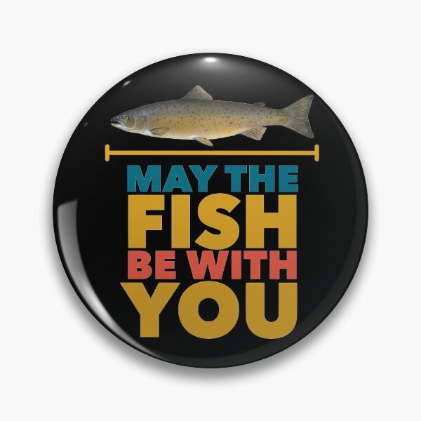 Item preview, May The Fish Be With You designed and sold by SunfullyYours.