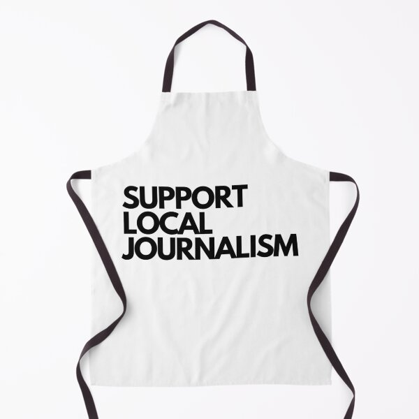 Item preview, Support Local Journalism designed and sold by thejournalist.