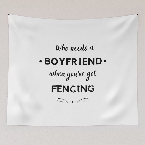 Item preview, Who needs a boyfriend when you've got fencing designed and sold by TheGreenGoat.