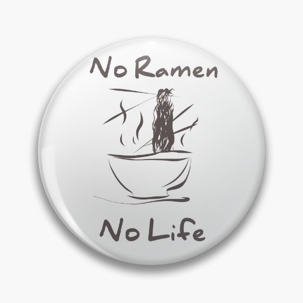Item preview, no ramen soup no life ramen funny noodle ramen joke designed and sold by vibeno1.