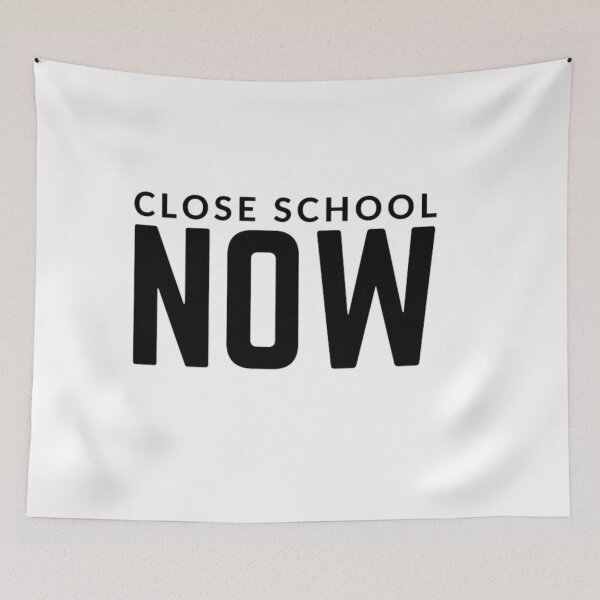 Item preview, Close schools now  sarcastic quote sticker [P-Q 55][631]  designed and sold by HIPNOTIZAR  CRAFTS.