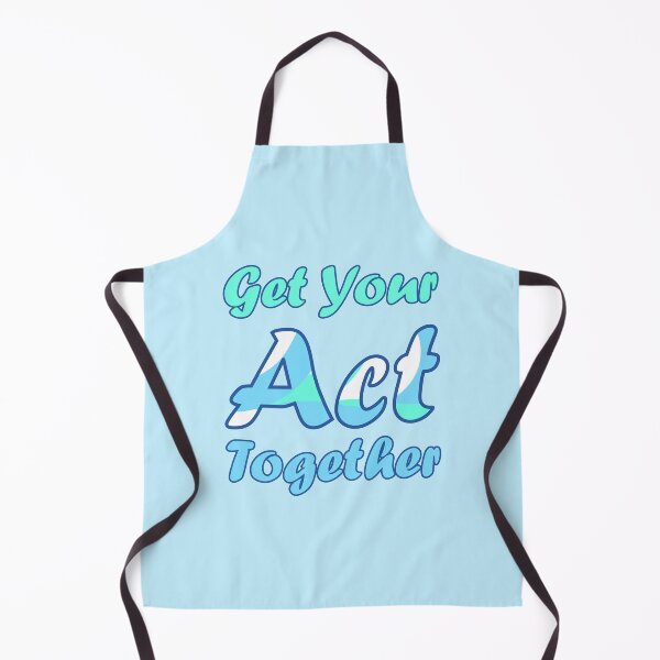 Item preview, Get Your Act Together | Blue and Cyan designed and sold by Qestar.