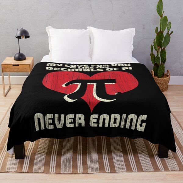 Item preview, My Love For You Is Like The Decimals Of Pi Never Ending designed and sold by shirleyfinley.