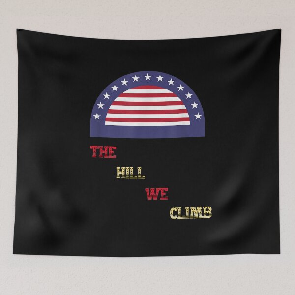 Item preview, The Hill We Climb designed and sold by shirleyfinley.