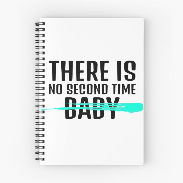 Item preview, There is no second time, baby designed and sold by Imakeyouhappy.