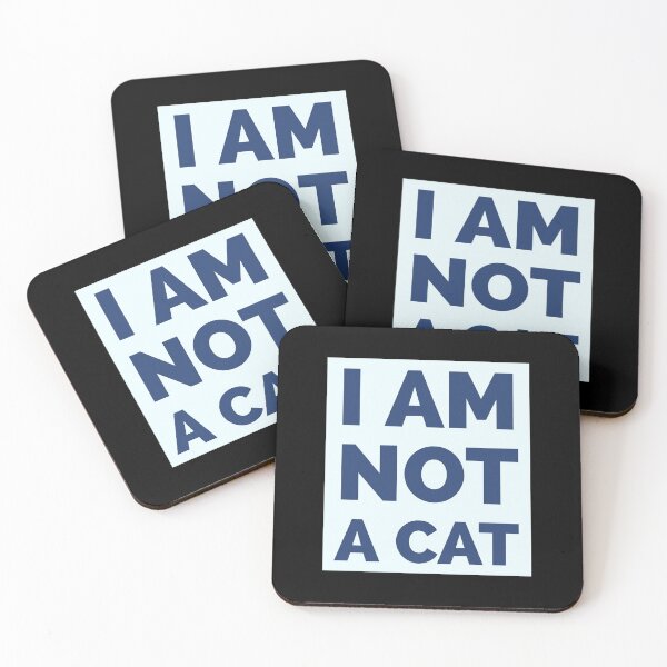 Item preview, I am NOT a cat - Internet Meme Funny saying Funny and trendy designed and sold by Shirtilike.