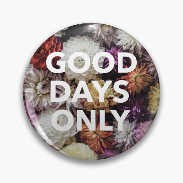 Item preview, Good Days Only designed and sold by YOYOCollection.