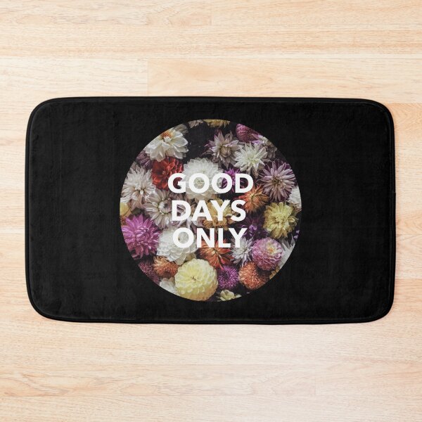 Item preview, Good Days Only designed and sold by YOYOCollection.
