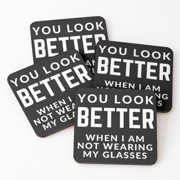 Item preview, Get your act together "YOU LOOK BETTER" sarcastic quote STICKER [P-Q 57B][634] designed and sold by HIPNOTIZAR  CRAFTS.
