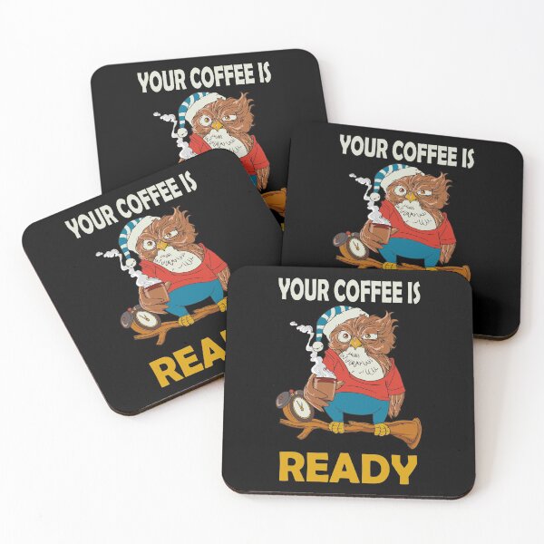 Item preview, Your Coffee is ready tired owl Kaffeegenuss cafe designed and sold by Stndor.