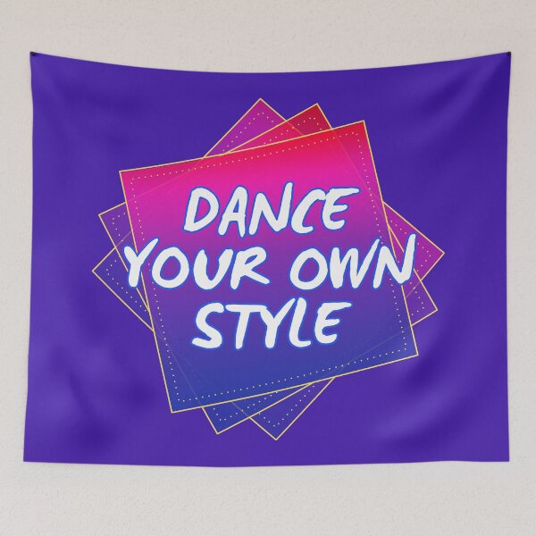 Item preview, Dance Your Own Style Inspiration designed and sold by Styler Design.