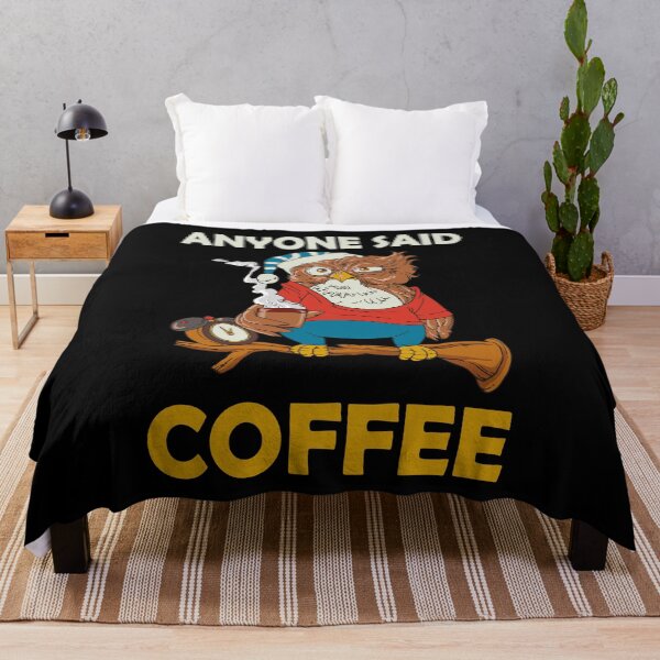 Item preview, Anyone said Coffee Coffee is ready coffee love designed and sold by Stndor.