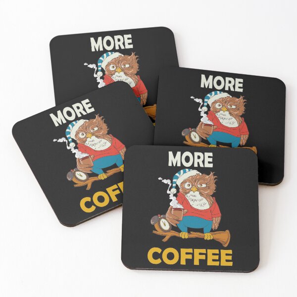 Item preview, More Coffee Tired Owl Coffee Junkie Coffee love designed and sold by Stndor.