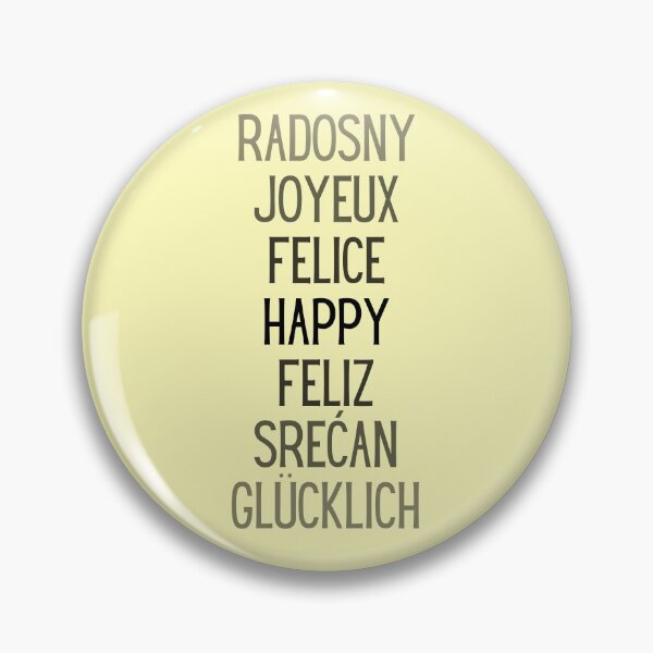 Item preview, Happy, foreign languages designed and sold by Unchainthebeast.