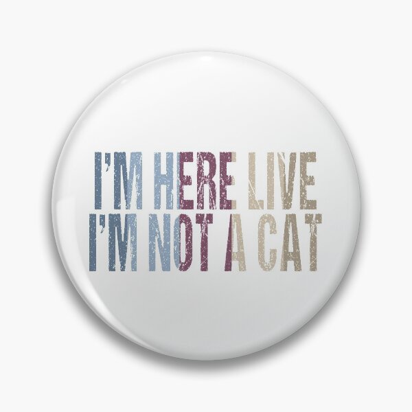 Item preview, I'M  HERE LIVE, I''M NOT A CAT, ZOOM MEETING designed and sold by Limitless Store.
