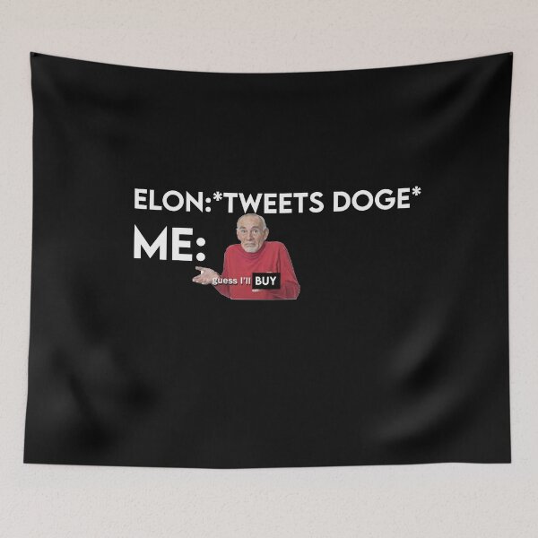 Item preview, Elon Tweets Dogecoin Funny Meme Quote designed and sold by AritraSur.