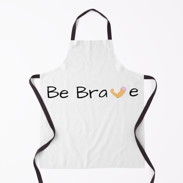 Item preview, Be brave designed and sold by NaturaFotos.