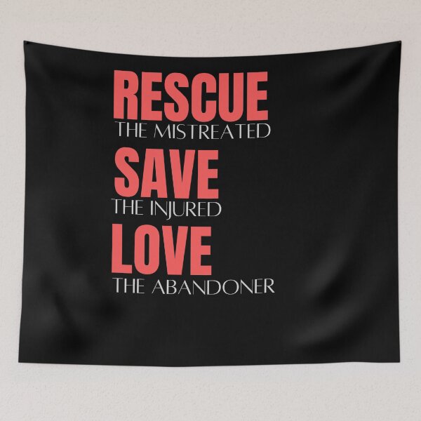 Item preview, Rescue Mistreated Save injured Love abandoner Typography Animal Rights awareness designed and sold by arteesy.