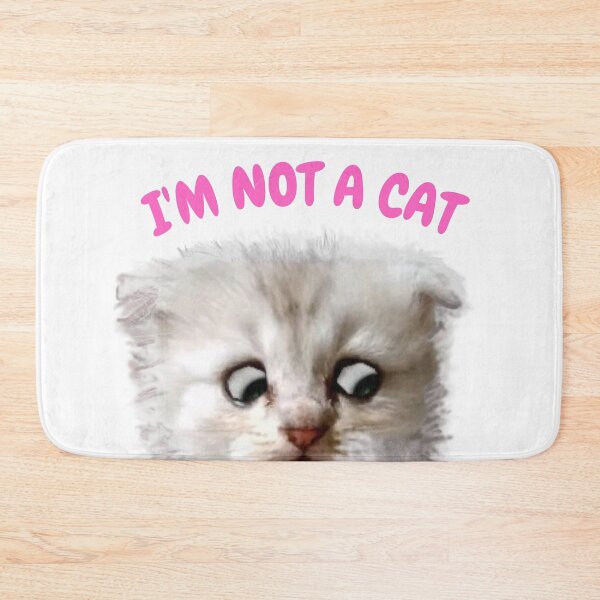 Item preview, I'm Not A Cat Funny Kitten Meme Virtual Cat designed and sold by Beluved.