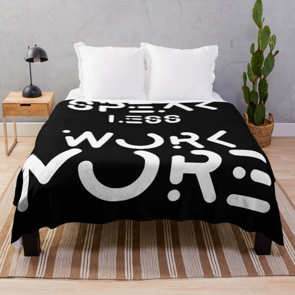 Item preview, speak less work more white version designed and sold by Moueddene.