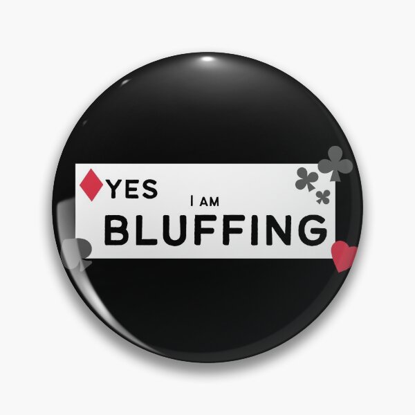 Artikelvorschau, Poker Muttertag: Ja, ich bluffe entworfen und verkauft von Paw Design.