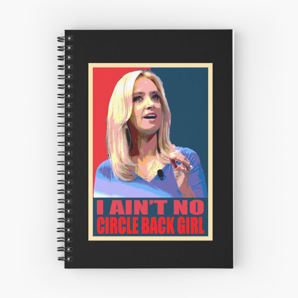 Item preview, I Ain't No Circle Back Girl American Kayleigh McEnany designed and sold by ContreiDesign.