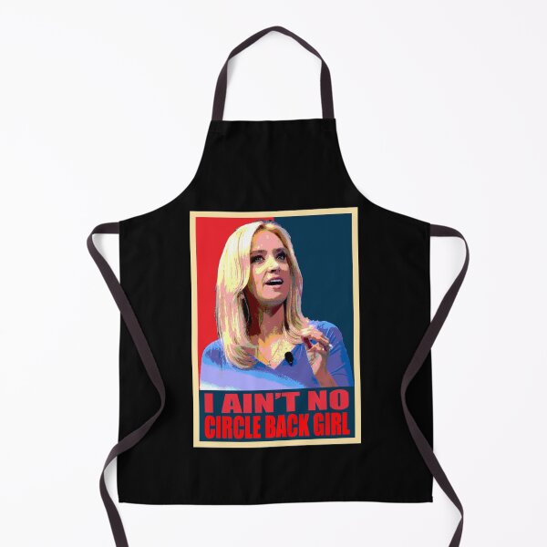 Item preview, I Ain't No Circle Back Girl American Kayleigh McEnany designed and sold by ContreiDesign.