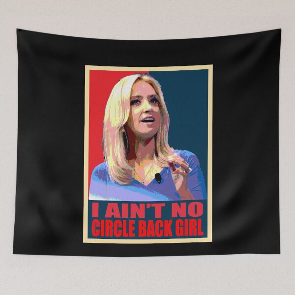 Item preview, I Ain't No Circle Back Girl American Kayleigh McEnany designed and sold by ContreiDesign.