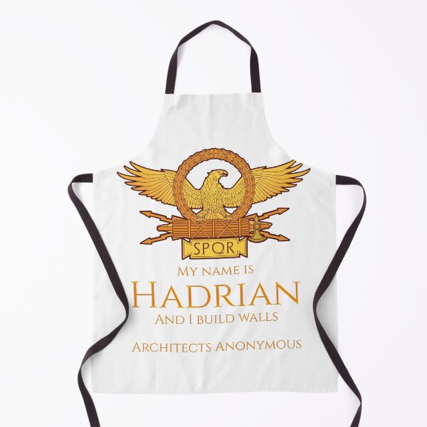 Item preview, My name is Hadrian and I build walls - Architects Anonymous - SPQR designed and sold by Styrman.