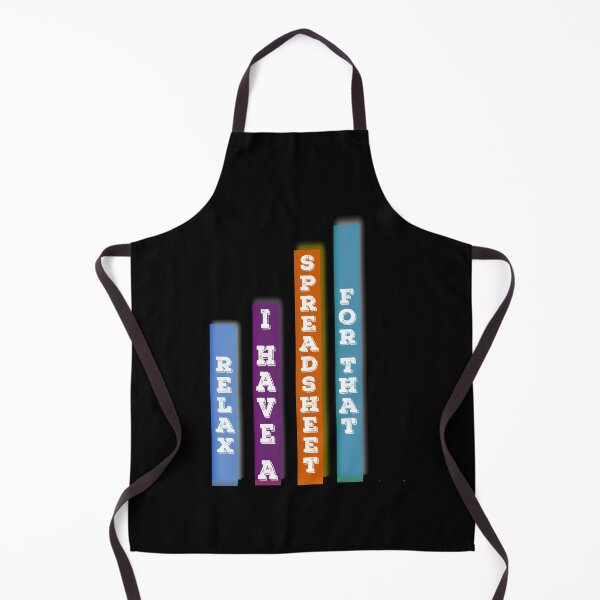 Item preview, Relax I Have A Spreadsheet For That designed and sold by jamal-alkhalf.