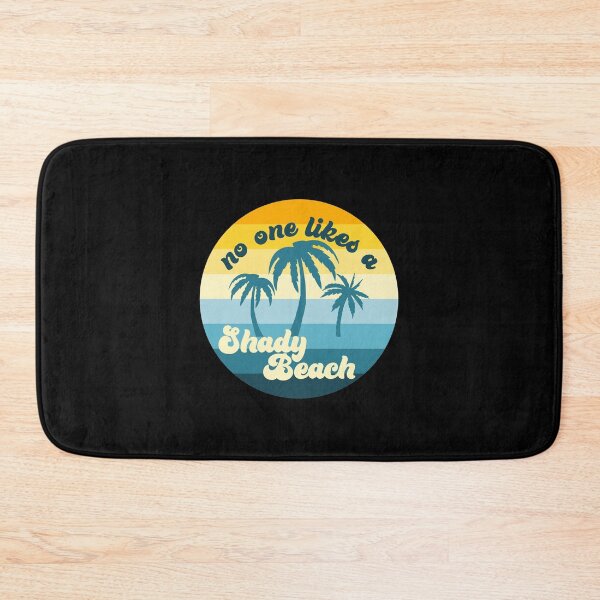 Item preview, No One Likes a Shady Beach - funny summer slogan designed and sold by kapotka.