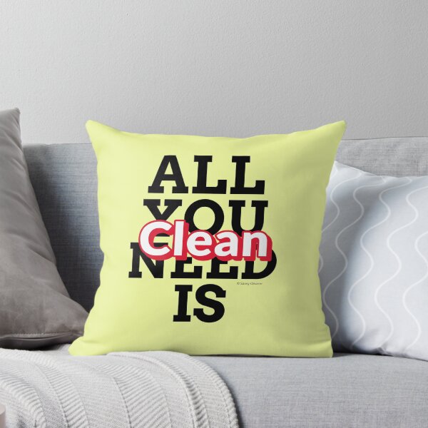 Item preview, All You Need Is Clean Fun Housekeeping Cleaning Humor designed and sold by SavvyCleaner.