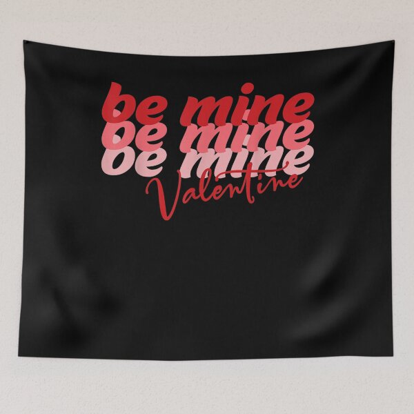 Item preview, Be Mine Valentine Men Women Funny Cute Sweet Gift designed and sold by charissamo77.