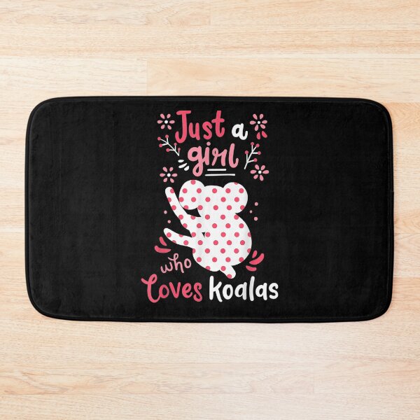 Item preview, Koala Just A Girl Koalas Gift  designed and sold by lolahomya.