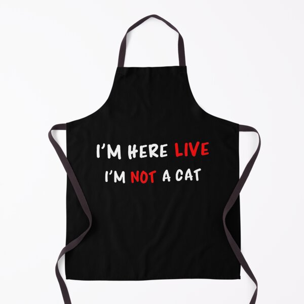 Item preview, I'm Here Live I'm Not A Cat designed and sold by BELASKRI STORE.