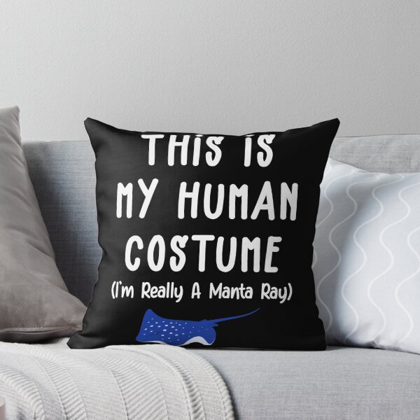 Item preview, Este es mi disfraz humano. Soy verdaderamente una Manta Ray. designed and sold by fantasyy.