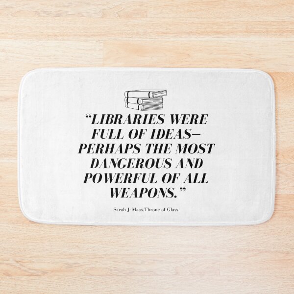 Item preview, throne of glass libraries quote sarah j maas  designed and sold by lexynlee.