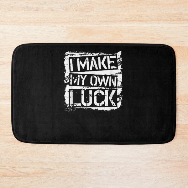 Item preview, I Make My Own Luck Lifestyle  designed and sold by ninapfvu.