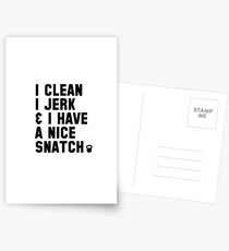 I clean, I jerk & I have a nice snatch Postcards