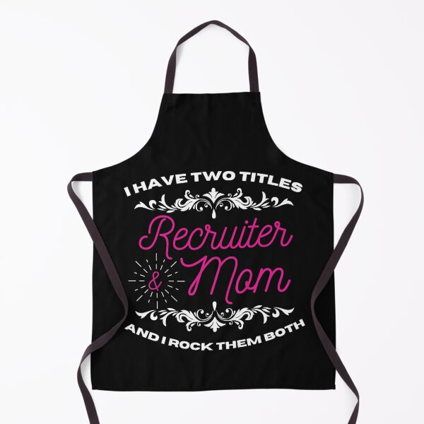 Item preview, I have two titles, recruiter and mom and I rock them both designed and sold by Click-Like.