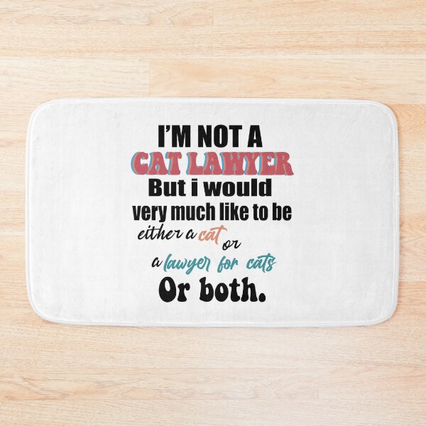 Item preview, Im Here Live Im Not A Cat / I'm not a cat lawyer designed and sold by RedJazz.