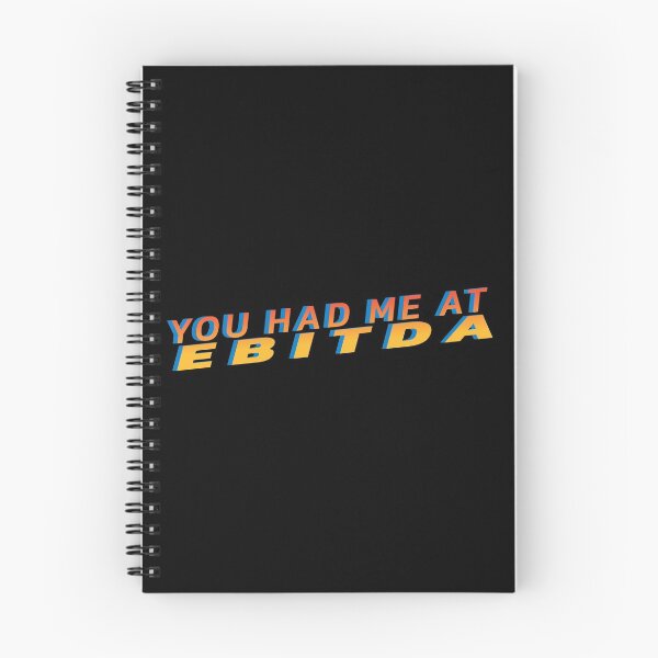 Item preview, You had me at EBITDA funny accounting joke 3d  designed and sold by clewzo.